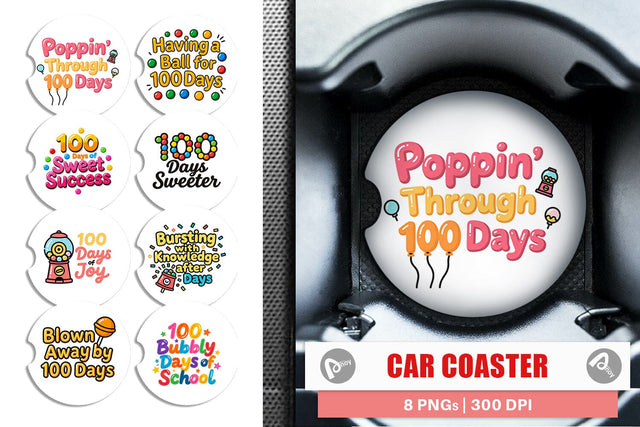 Car Coaster 100 Days Gumball Fun Quotes Sublimation artnoy 