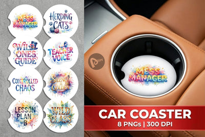 Car Coaster Classroom Chaos Quotes Sublimation artnoy 