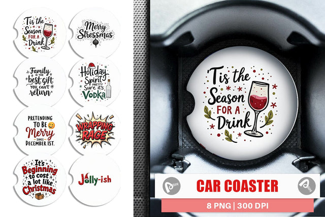 Car Coaster Festively Fed Up Relatable Holiday Stress Quotes Sublimation artnoy 