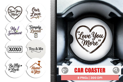 Car Coaster Rustic Farmhouse Valentine Quotes Sublimation artnoy 
