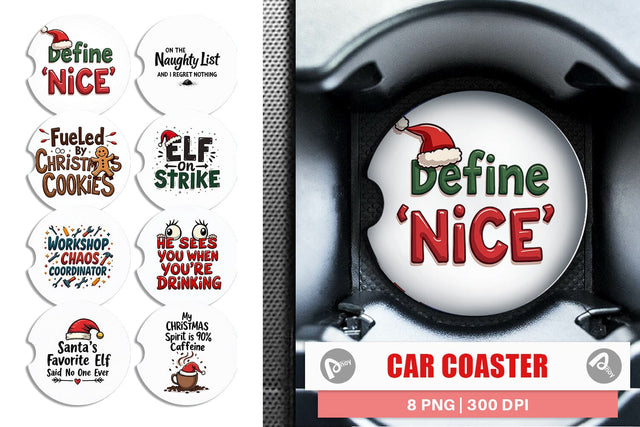 Car Coaster Sassy Santa's Sayings Sarcastic Christmas Quotes Sublimation artnoy 