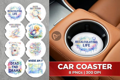 Car Coaster Watercolor Funny Lost And Confused Quotes Sublimation artnoy 