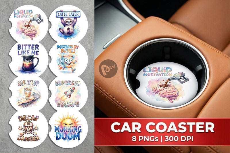 Car Coaster Watercolor Funny Sarcastic Coffee Art Sublimation artnoy 