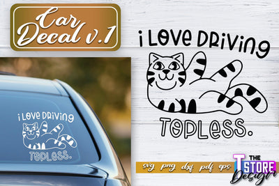 Car Decal SVG | Funny Car Quotes SVG | SVG File v.1 SVG The T Store Design 