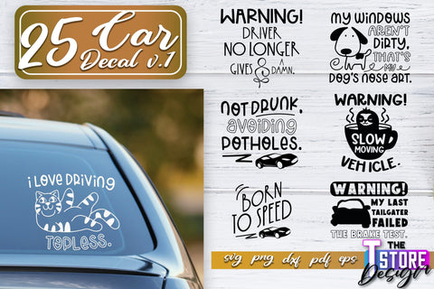 Car Decal SVG | Funny Car Quotes SVG | SVG File v.1 SVG The T Store Design 