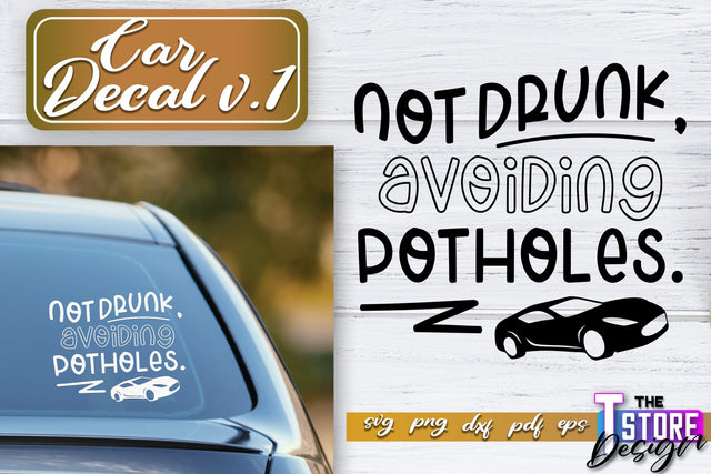 Car Decal SVG | Funny Car Quotes SVG | SVG File v.1 SVG The T Store Design 