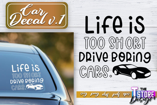 Car Decal SVG | Funny Car Quotes SVG | SVG File v.1 SVG The T Store Design 