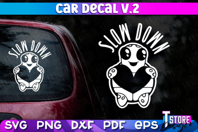 Car Decal SVG | Funny Quotes SVG | SVG File v.2 SVG The T Store Design 
