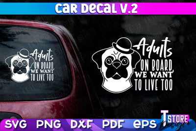 Car Decal SVG | Funny Quotes SVG | SVG File v.2 SVG The T Store Design 