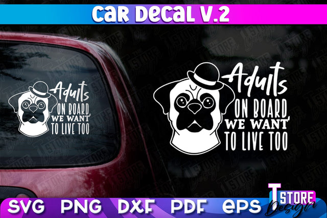 Car Decal SVG | Funny Quotes SVG | SVG File v.2 SVG The T Store Design 