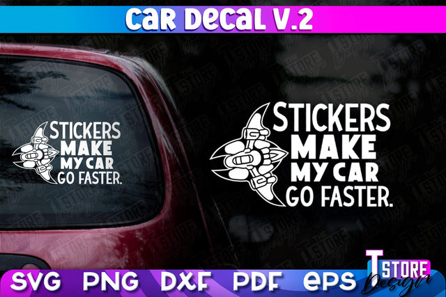 Car Decal SVG | Funny Quotes SVG | SVG File v.2 SVG The T Store Design 