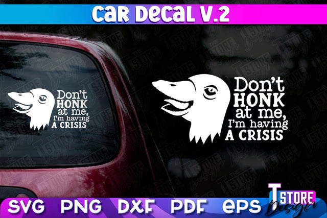 Car Decal SVG | Funny Quotes SVG | SVG File v.2 SVG The T Store Design 