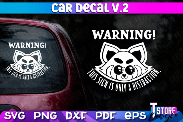 Car Decal SVG | Funny Quotes SVG | SVG File v.2 SVG The T Store Design 