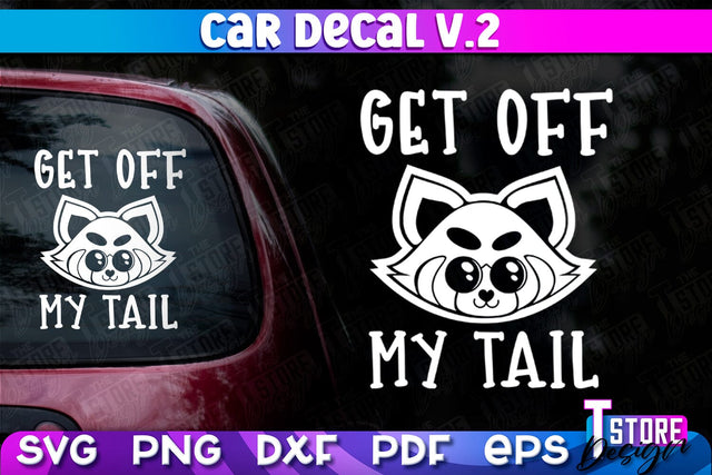 Car Decal SVG | Funny Quotes SVG | SVG File v.2 SVG The T Store Design 