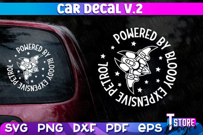Car Decal SVG | Funny Quotes SVG | SVG File v.2 SVG The T Store Design 