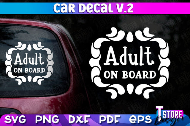 Car Decal SVG | Funny Quotes SVG | SVG File v.2 SVG The T Store Design 