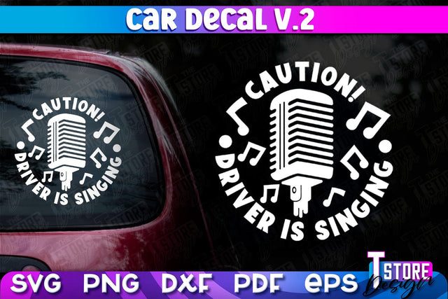 Car Decal SVG | Funny Quotes SVG | SVG File v.2 SVG The T Store Design 