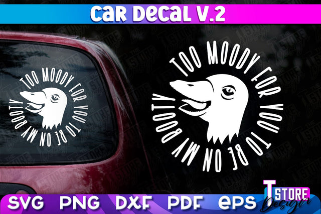 Car Decal SVG | Funny Quotes SVG | SVG File v.2 SVG The T Store Design 