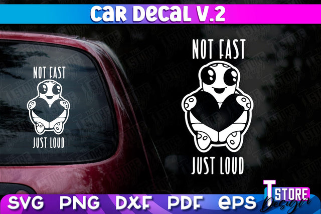 Car Decal SVG | Funny Quotes SVG | SVG File v.2 SVG The T Store Design 