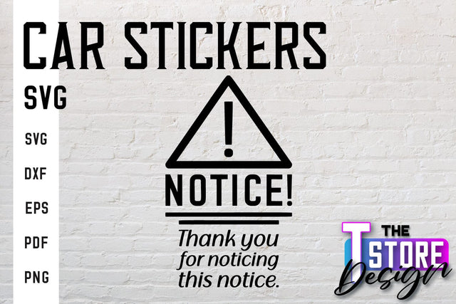 Car Stickers SVG | Funny Quotes SVG | SVG File SVG The T Store Design 
