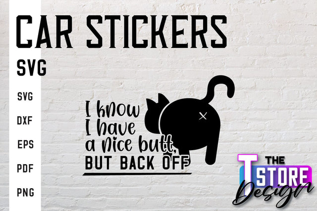 Car Stickers SVG | Funny Quotes SVG | SVG File SVG The T Store Design 