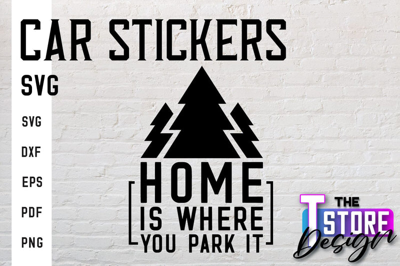 Car Stickers SVG | Funny Quotes SVG | SVG File SVG The T Store Design 