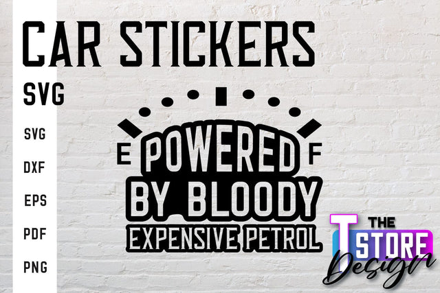 Car Stickers SVG | Funny Quotes SVG | SVG File SVG The T Store Design 
