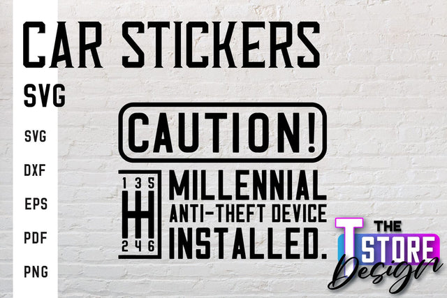 Car Stickers SVG | Funny Quotes SVG | SVG File SVG The T Store Design 