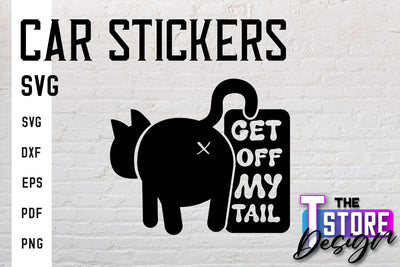 Car Stickers SVG | Funny Quotes SVG | SVG File SVG The T Store Design 