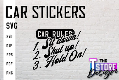 Car Stickers SVG | Funny Quotes SVG | SVG File SVG The T Store Design 