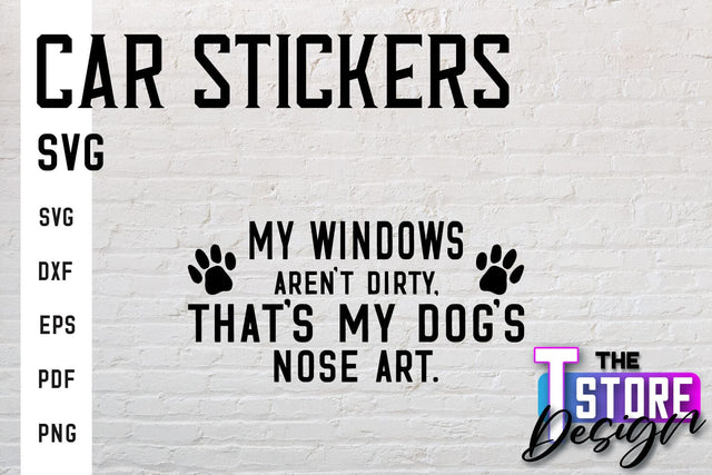 Car Stickers SVG | Funny Quotes SVG | SVG File SVG The T Store Design 