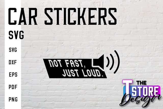 Car Stickers SVG | Funny Quotes SVG | SVG File SVG The T Store Design 