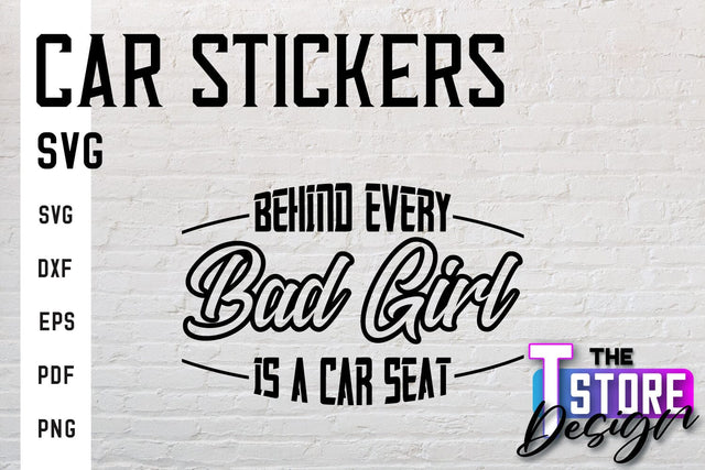 Car Stickers SVG | Funny Quotes SVG | SVG File SVG The T Store Design 