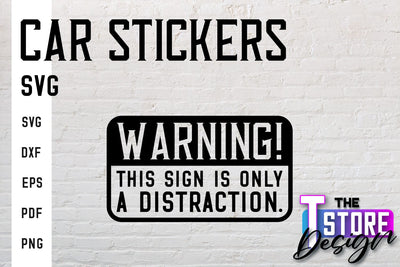 Car Stickers SVG | Funny Quotes SVG | SVG File SVG The T Store Design 