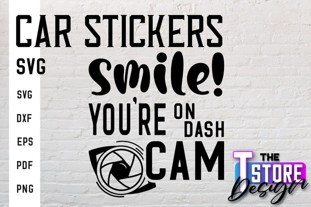 Car Stickers SVG | Funny Quotes SVG | SVG File SVG The T Store Design 