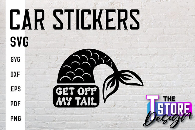 Car Stickers SVG | Funny Quotes SVG | SVG File SVG The T Store Design 