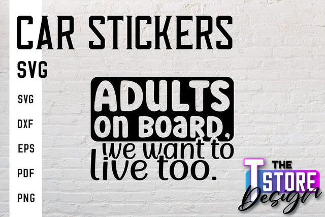 Car Stickers SVG | Funny Quotes SVG | SVG File SVG The T Store Design 