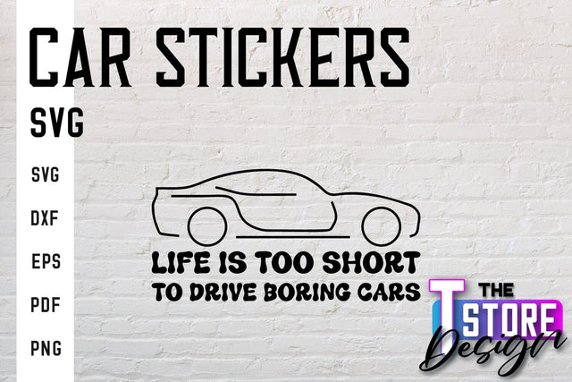 Car Stickers SVG | Funny Quotes SVG | SVG File SVG The T Store Design 