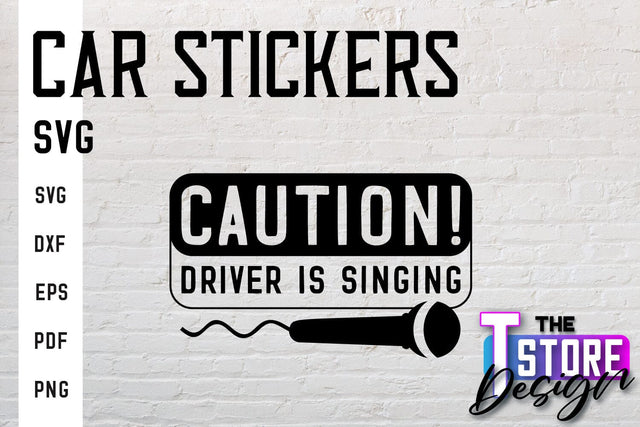 Car Stickers SVG | Funny Quotes SVG | SVG File SVG The T Store Design 