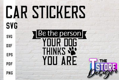 Car Stickers SVG | Funny Quotes SVG | SVG File SVG The T Store Design 