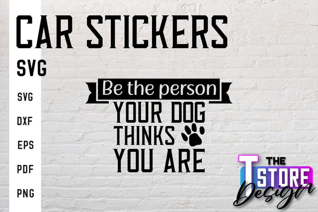 Car Stickers SVG | Funny Quotes SVG | SVG File SVG The T Store Design 