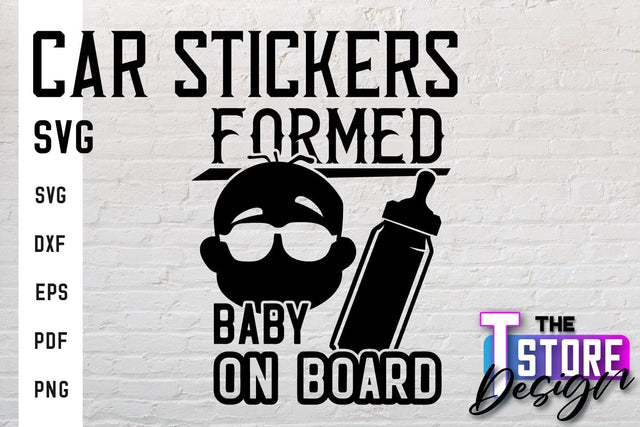 Car Stickers SVG | Funny Quotes SVG | SVG File SVG The T Store Design 