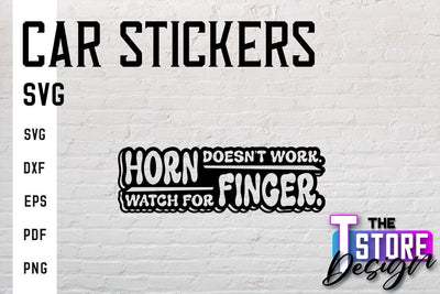 Car Stickers SVG | Funny Quotes SVG | SVG File SVG The T Store Design 