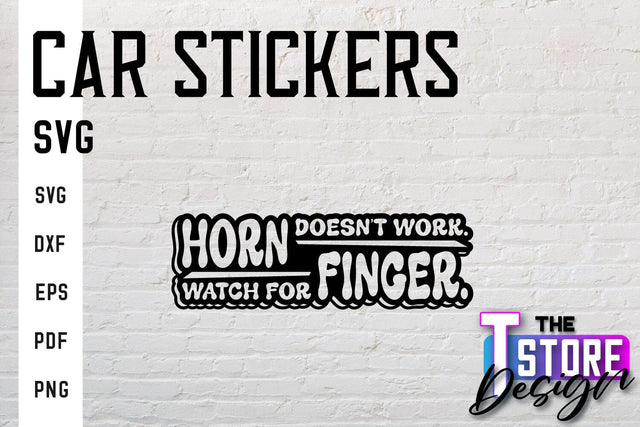 Car Stickers SVG | Funny Quotes SVG | SVG File SVG The T Store Design 