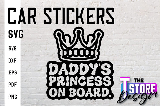 Car Stickers SVG | Funny Quotes SVG | SVG File SVG The T Store Design 