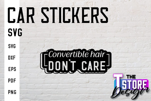 Car Stickers SVG | Funny Quotes SVG | SVG File SVG The T Store Design 