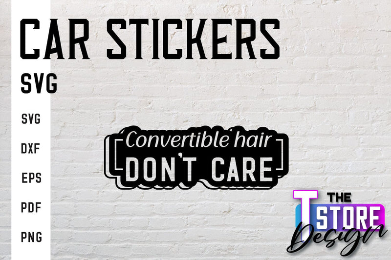 Car Stickers SVG | Funny Quotes SVG | SVG File SVG The T Store Design 
