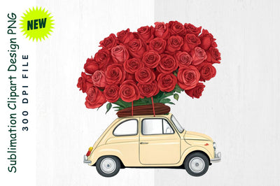 Car with Bouquet of Red Roses Sublimation Clipart Sublimation Regulrcrative 