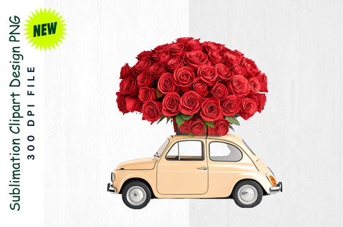 Car with Bouquet of Red Roses Sublimation Clipart Sublimation Regulrcrative 