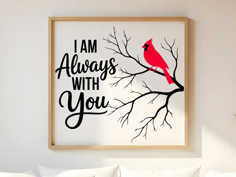 Cardinal Memorial SVG Always With You Quote SVG DesignDestine 